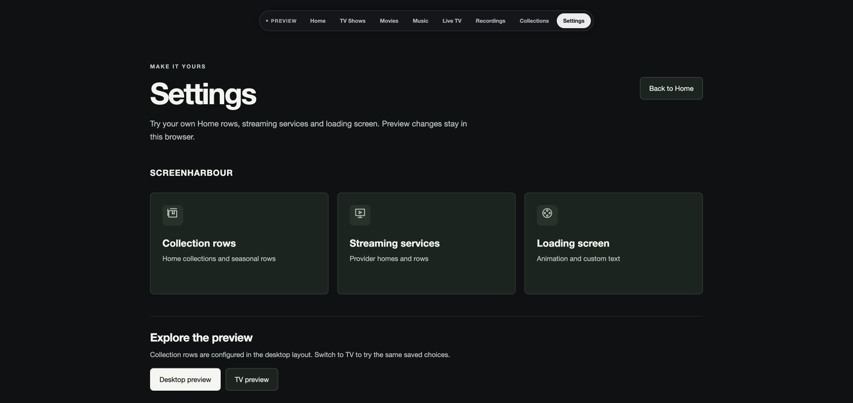 ScreenHarbour demo Settings with Collection rows, Streaming services and Loading screen cards