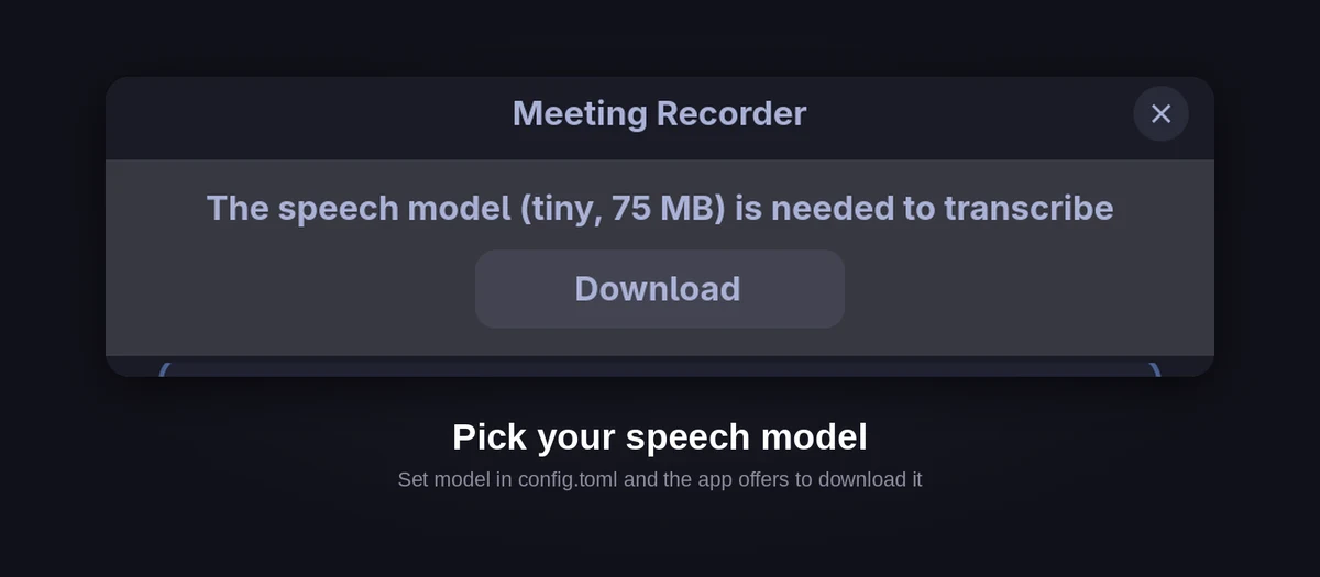 The banner: The speech model (tiny, 75 MB) is needed to transcribe, with Download