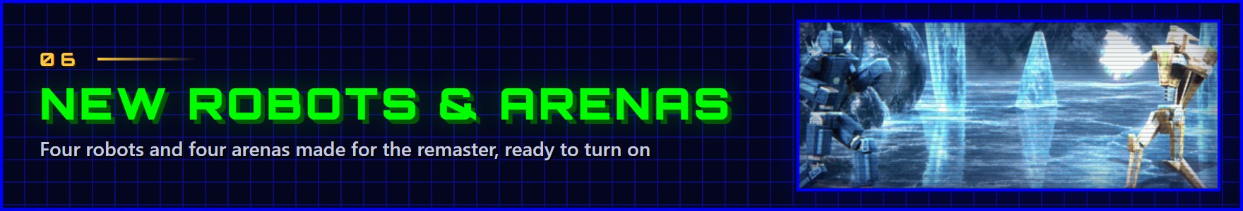 06 · New robots and arenas