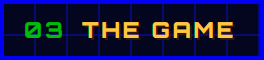 03 The game