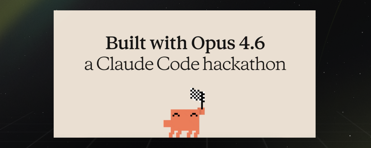 Built with Opus 4.6 — a Claude Code hackathon