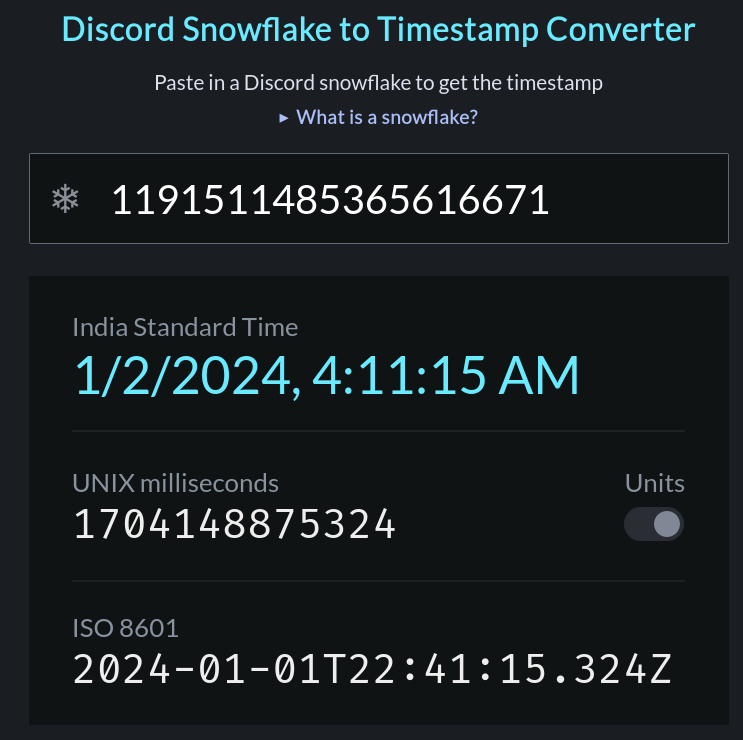 Output of a Discord Snowflake to Timestamp converter, showing the snowflake 1191511485365616671 resolved to 1704148875324 Unix milliseconds.