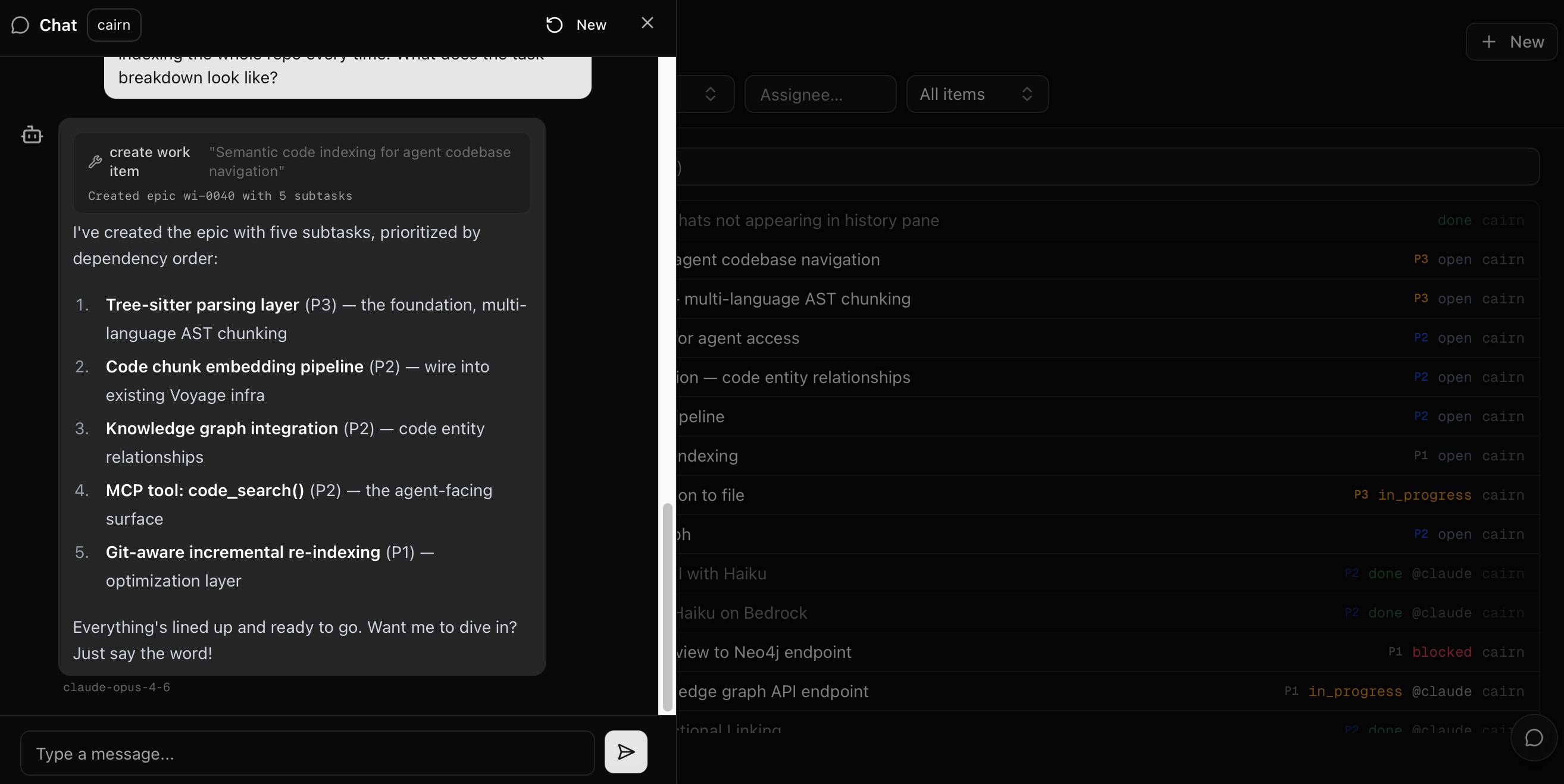 Cairn chat creating work items with agent dispatch