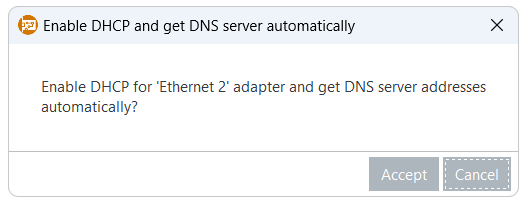Confirmation window to enable DHCP on a network adapter