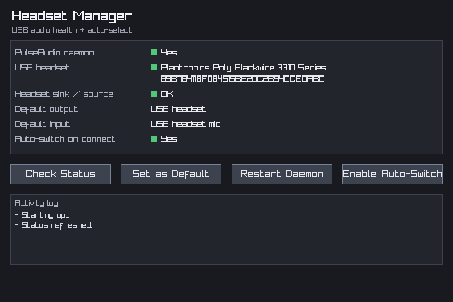 Headset Manager app — status panel with green/red indicators and four action buttons
