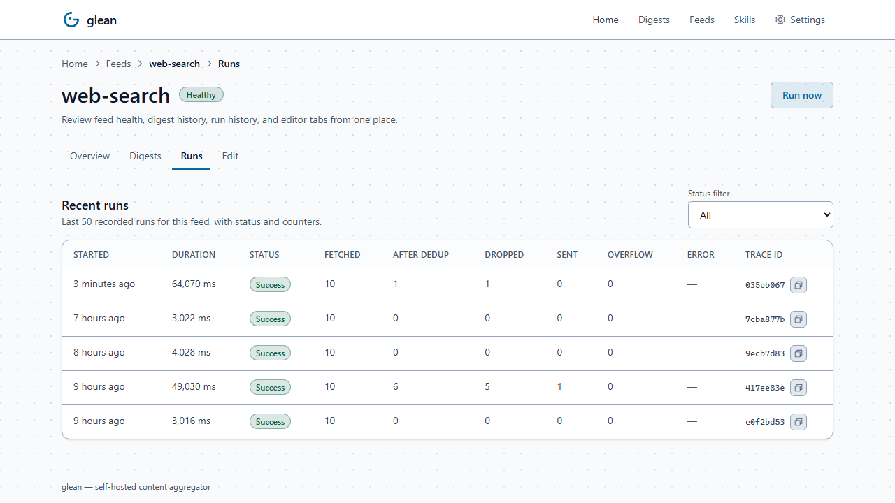 Feed detail Runs tab showing per-tick rows with timestamp, duration, status badge, fetched/dedup/dropped/sent counts, trace_id
