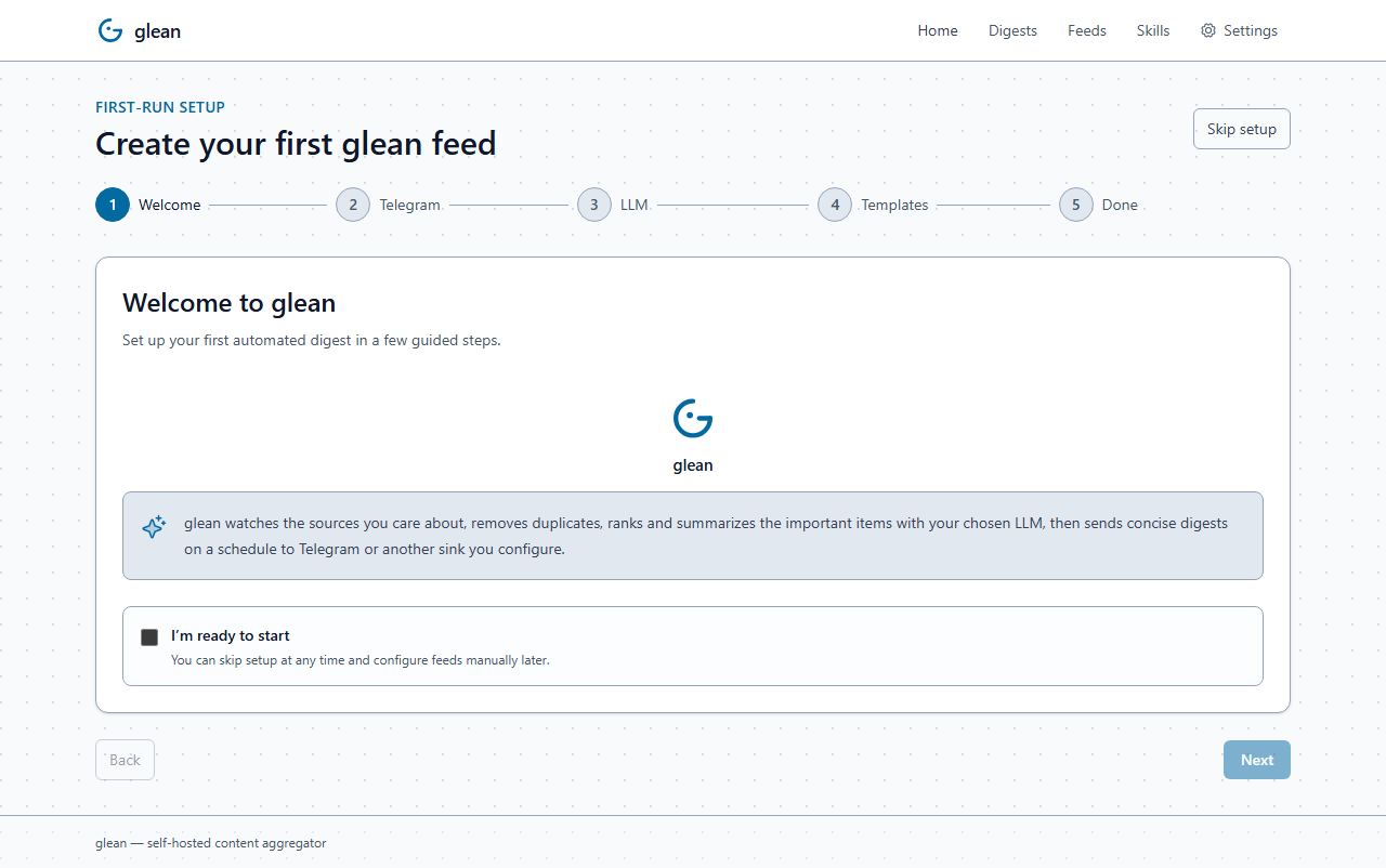 First-run setup wizard with a 5-step stepper (Welcome / Telegram / LLM / Templates / Done) at the top, the welcome step active showing "Welcome to glean" and an "I'm ready to start" checkbox, plus Back and Next buttons