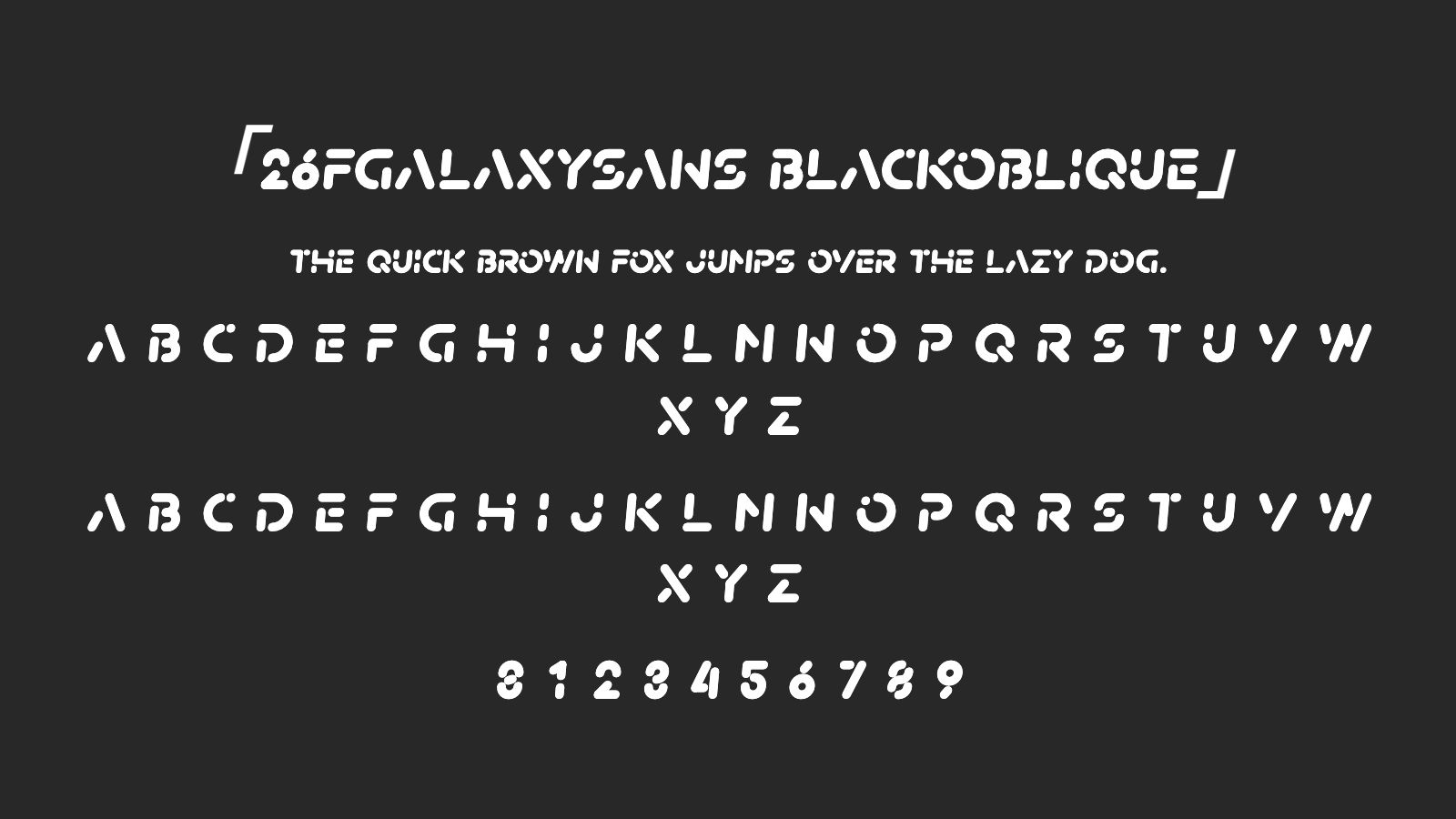 26FGalaxySans-BlackOblique字体预览
