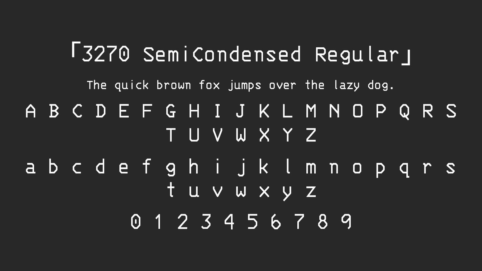 3270-SemiCondensed-Regular字体预览
