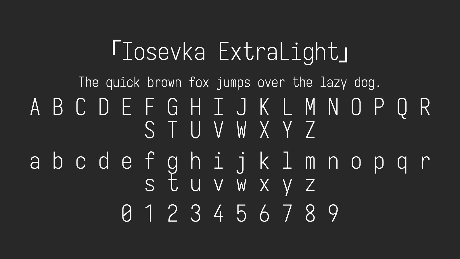 Iosevka-ExtraLight字体预览