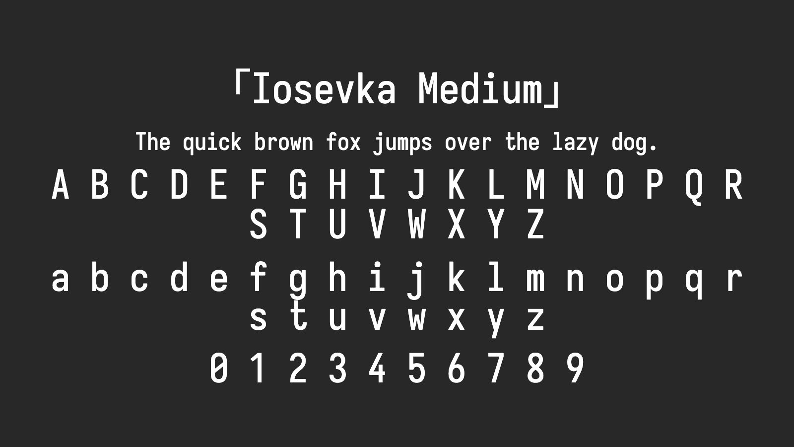 Iosevka-Medium字体预览