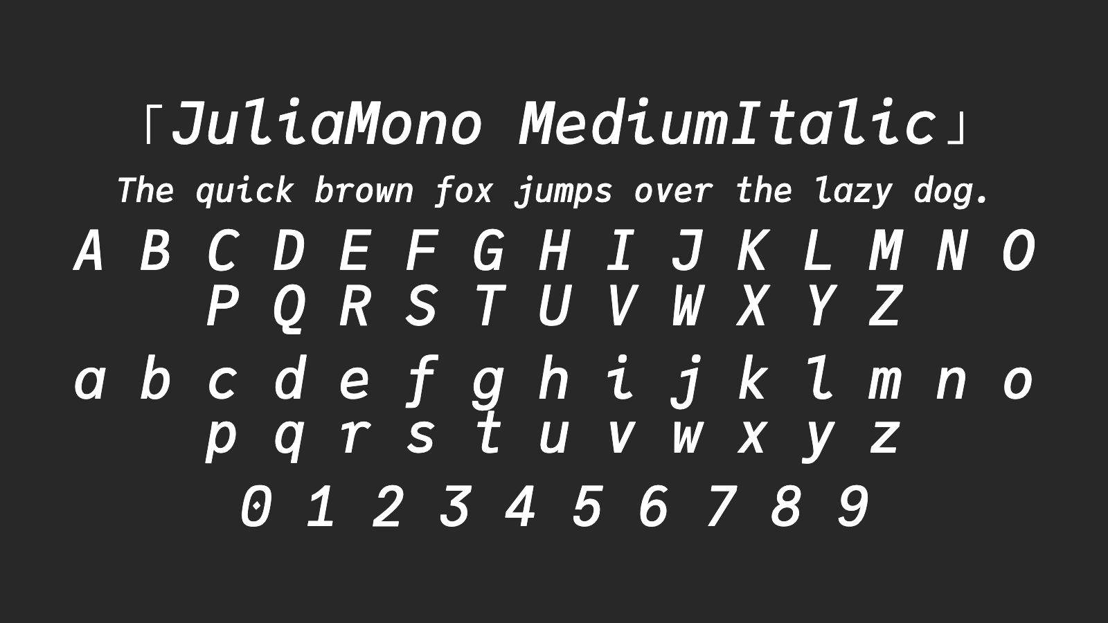 JuliaMono-MediumItalic字体预览