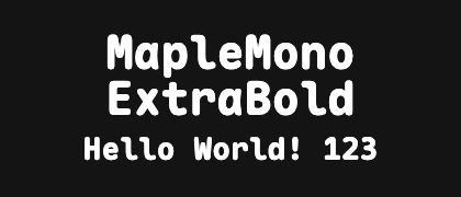 MapleMono-ExtraBold