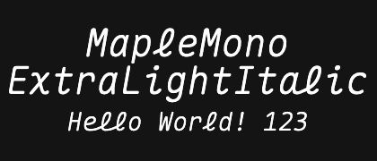 MapleMono-ExtraLightItalic