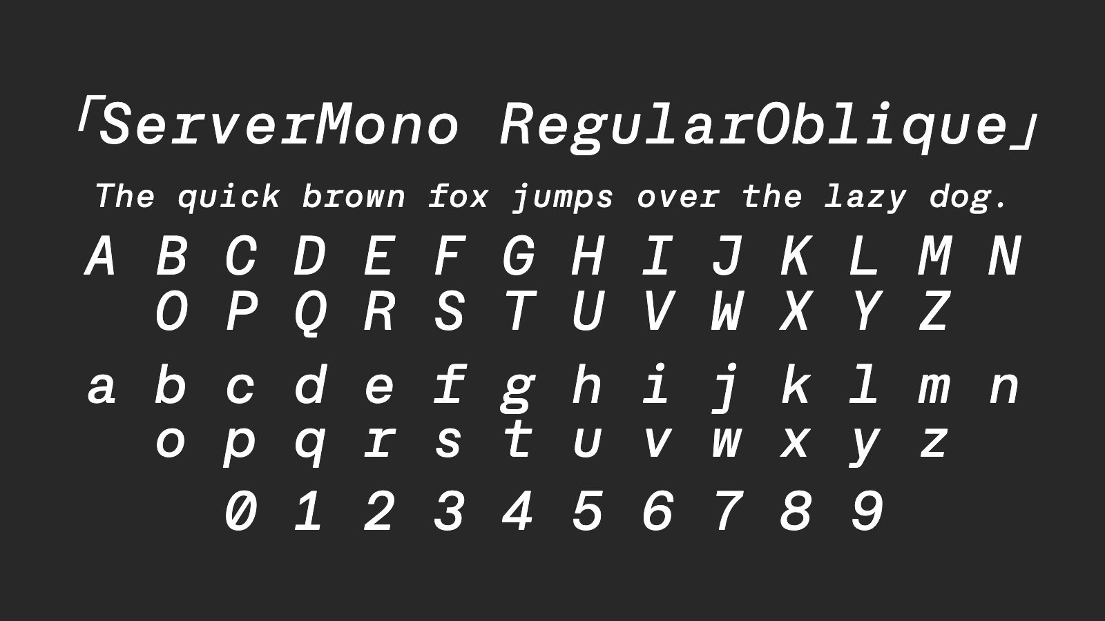 ServerMono-RegularOblique字体预览