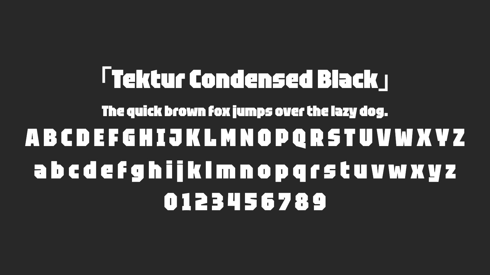 Tektur-Condensed-Black字体预览