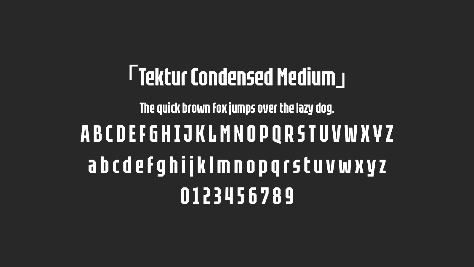 Tektur-Condensed-Medium字体预览