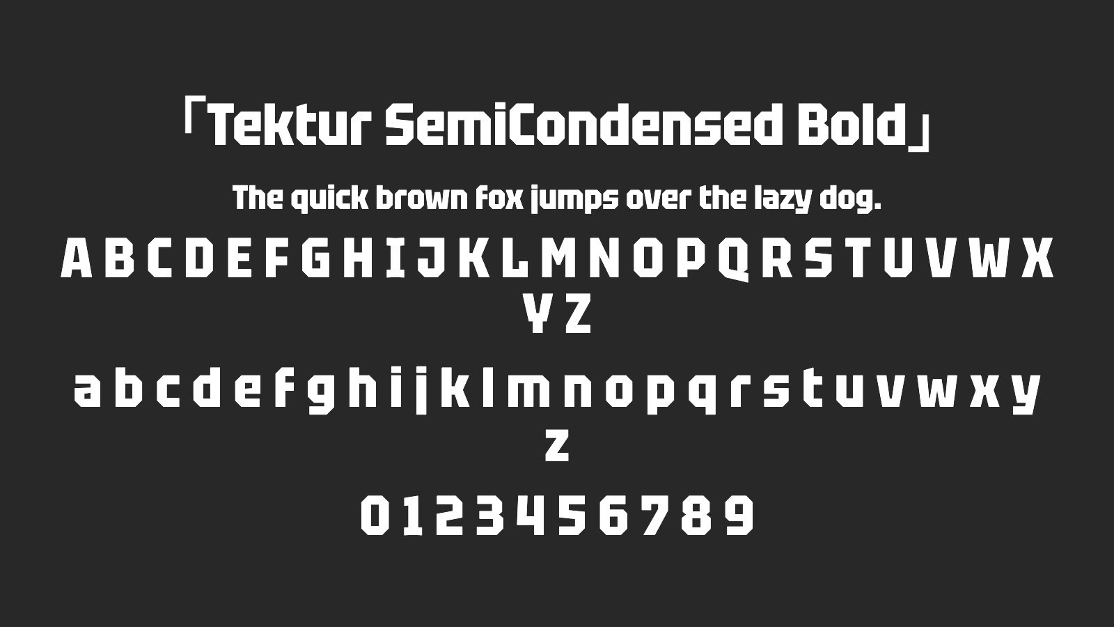 Tektur-SemiCondensed-Bold字体预览