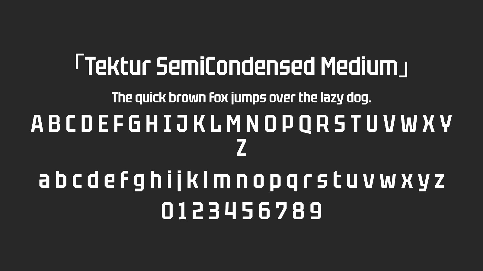 Tektur-SemiCondensed-Medium字体预览