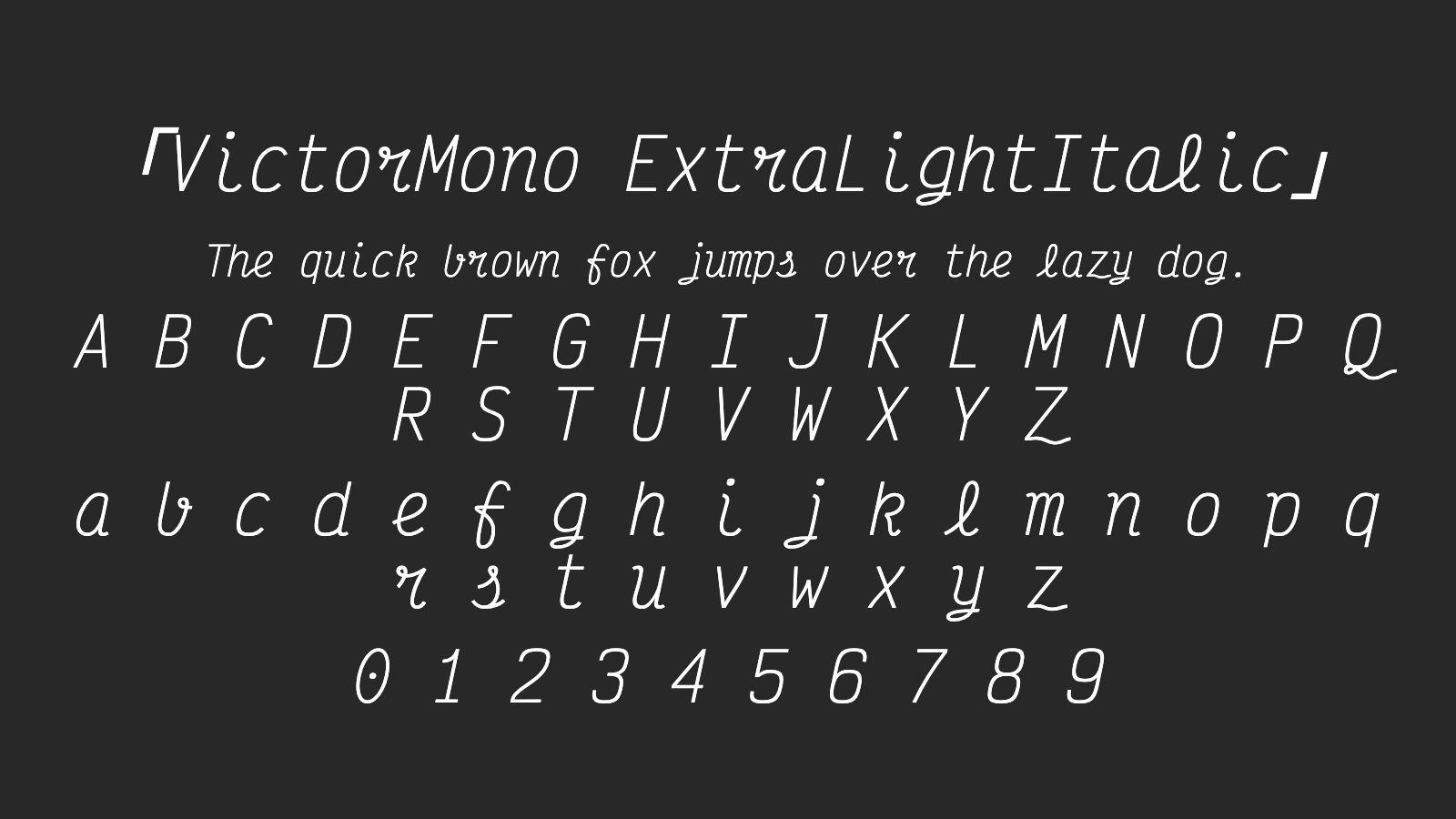 VictorMono-ExtraLightItalic字体预览
