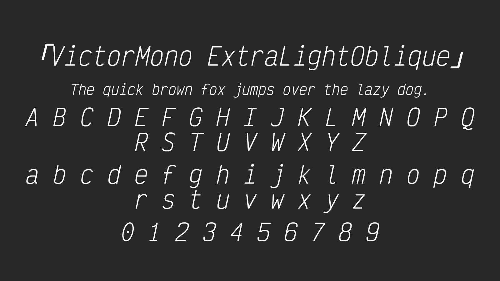 VictorMono-ExtraLightOblique字体预览