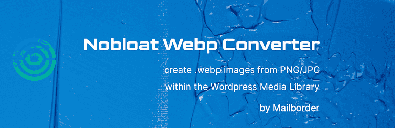 Nobloat WebP Converter