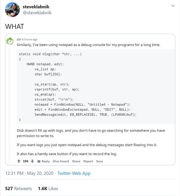 Screenshot of a tweet from steveklabnik showing a post where a developer is using Notepad to log application output.