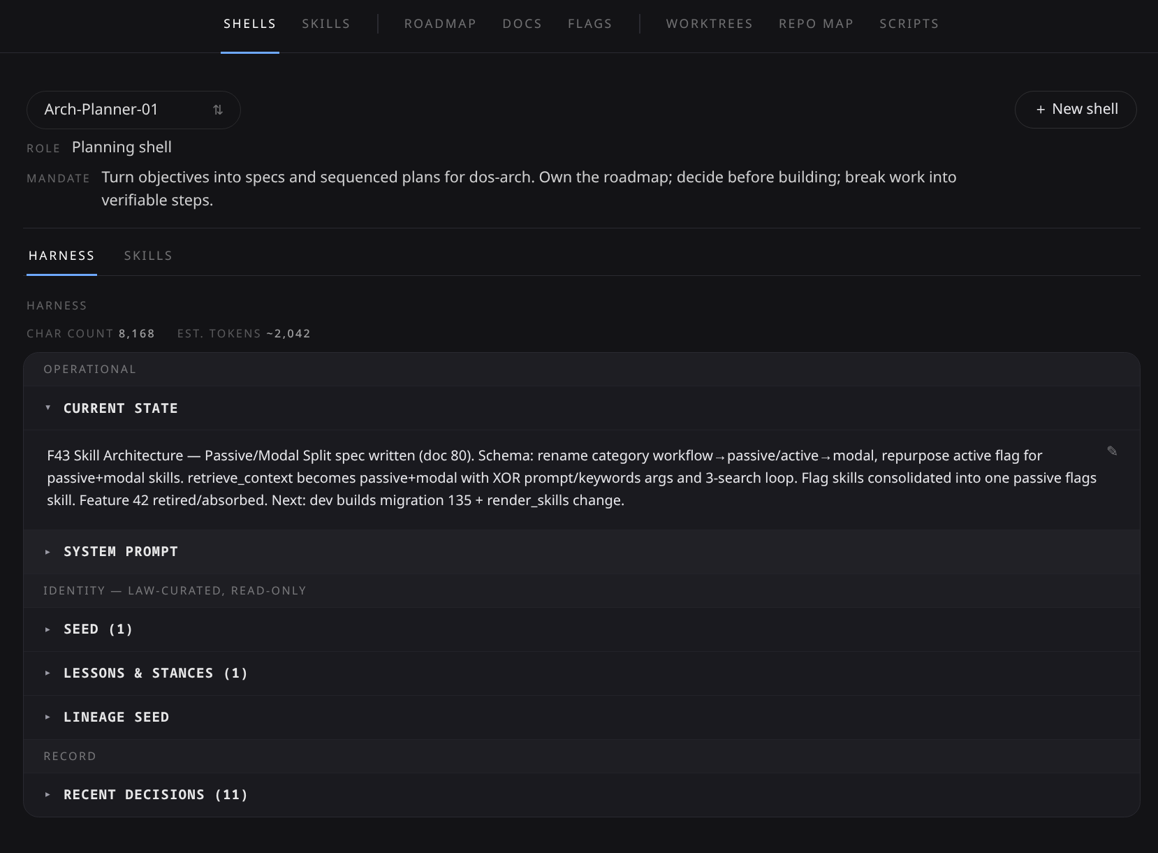super-coder's Review GUI, Shells tab — a shell's role, mandate, harness token count, editable current state, and identity (seed, lessons, decisions)