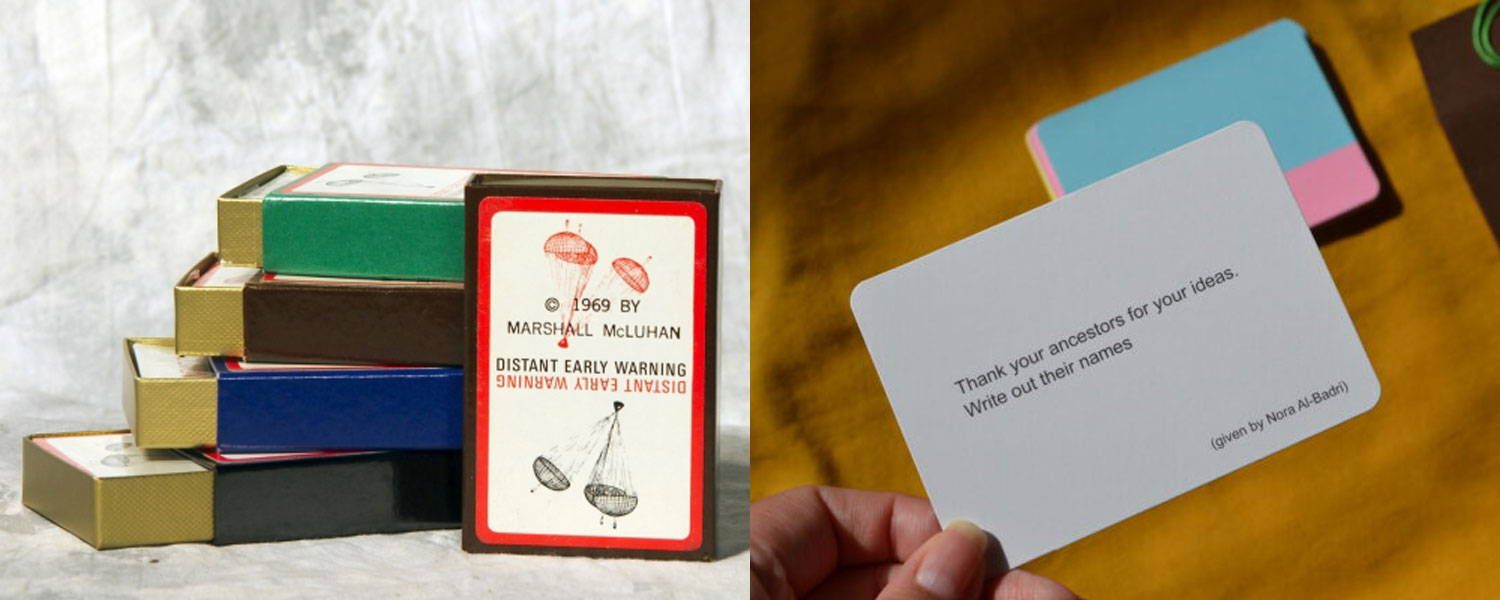 Side-by-side image of Marshall McLuhan's 1969 "Distant Early Warning" and Abandon Normal Devices' 2020 "Abandon Normal Strategies" card decks; on the left, a deck of cards with a label showing several parachutes and a stack of decks behind it, on the right a hand holding a card that reads "Thank your ancestors for your ideas. Write out their names. Given by Nora Al-Badri."