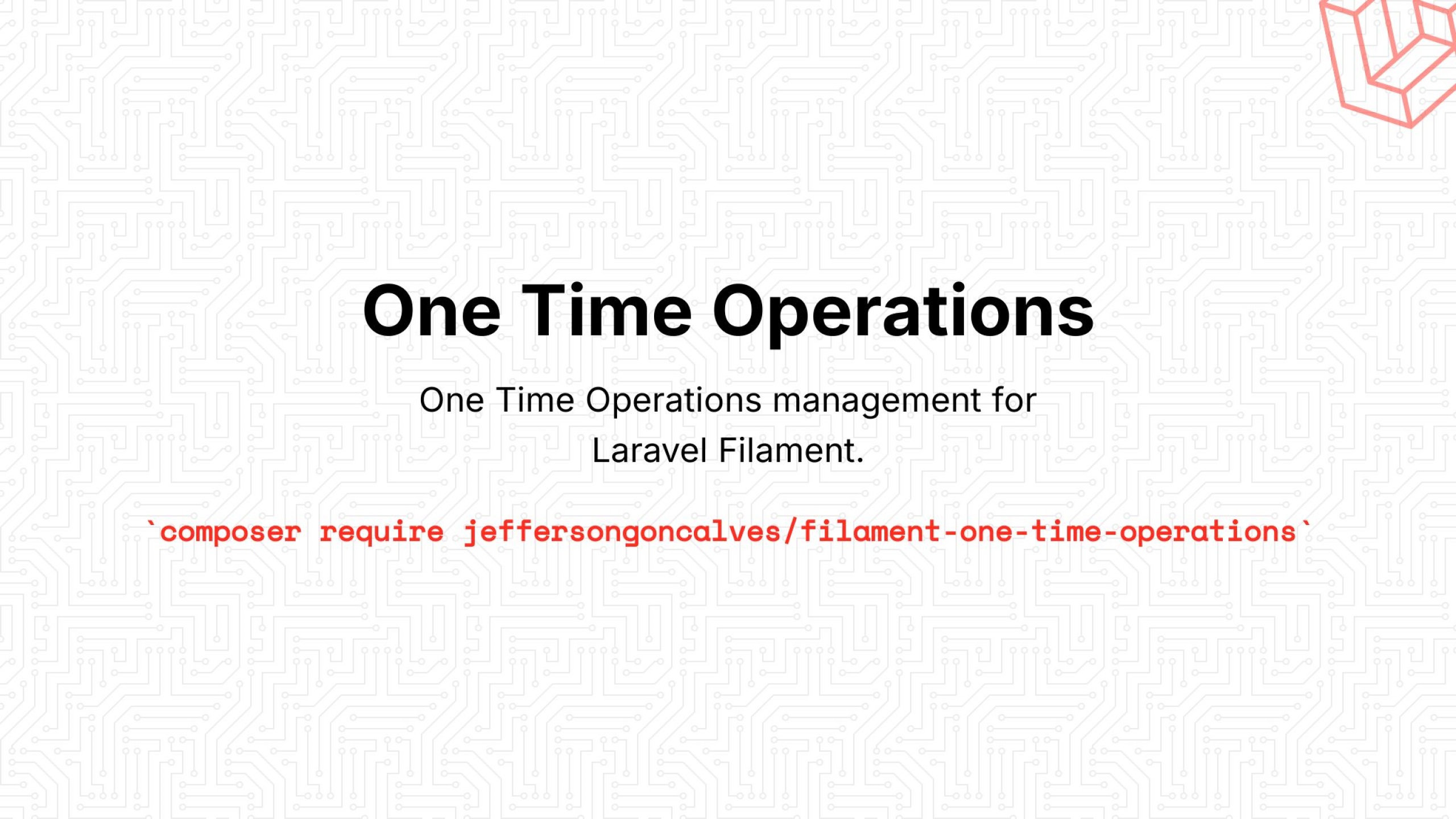 Filament One Time Operations