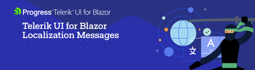 Telerik UI for Blazor Localization Messages