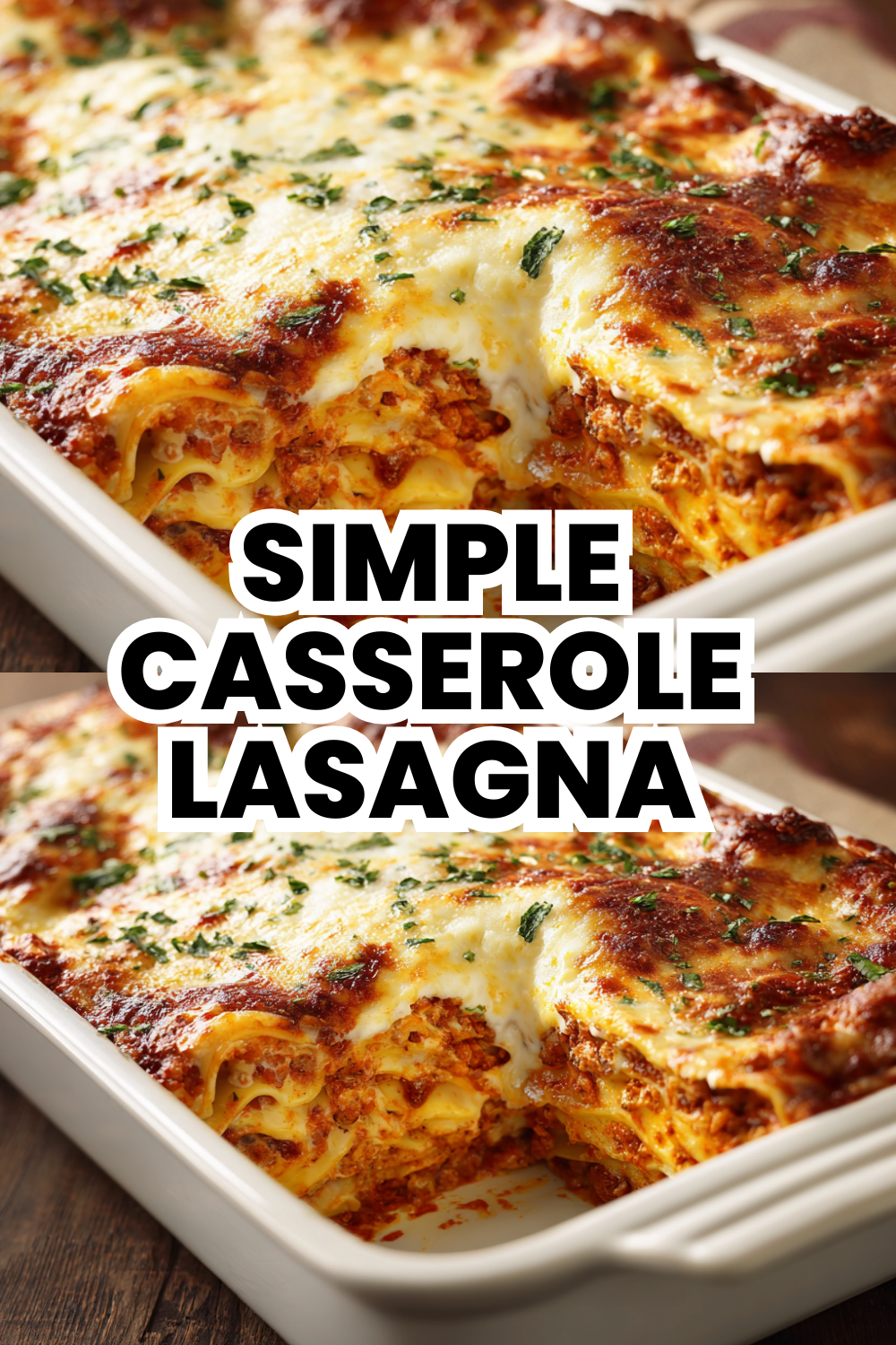 Simple Casserole Lasagna That Feeds A Crowd Easily