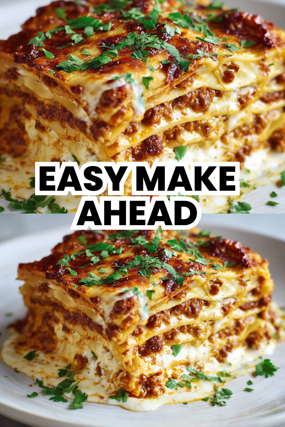 Easy Make Ahead Lasagna Recipe Perfect For Entertaining Guests