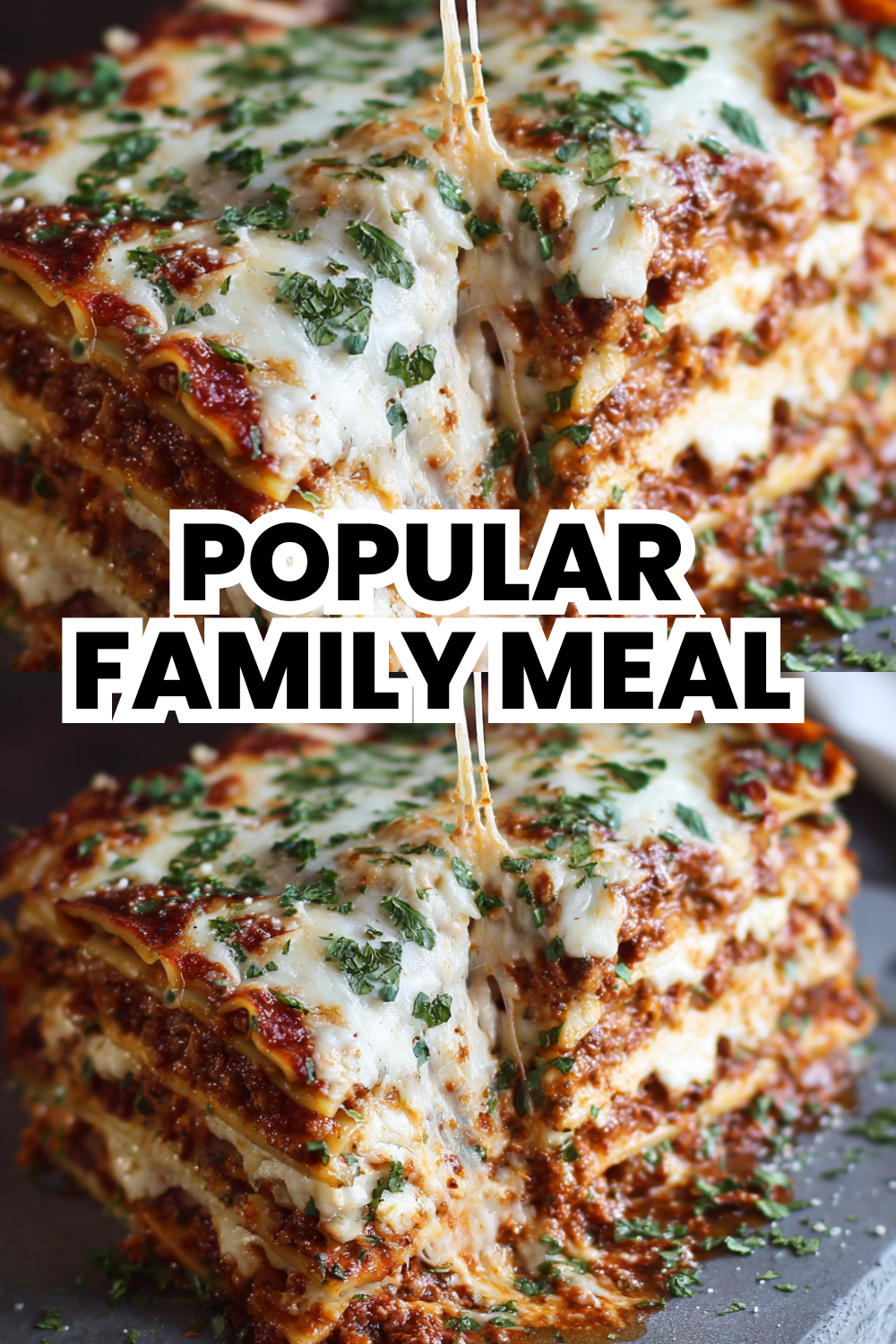 Popular Family Meal Lasagna Recipe Kids Actually Enjoy Eating