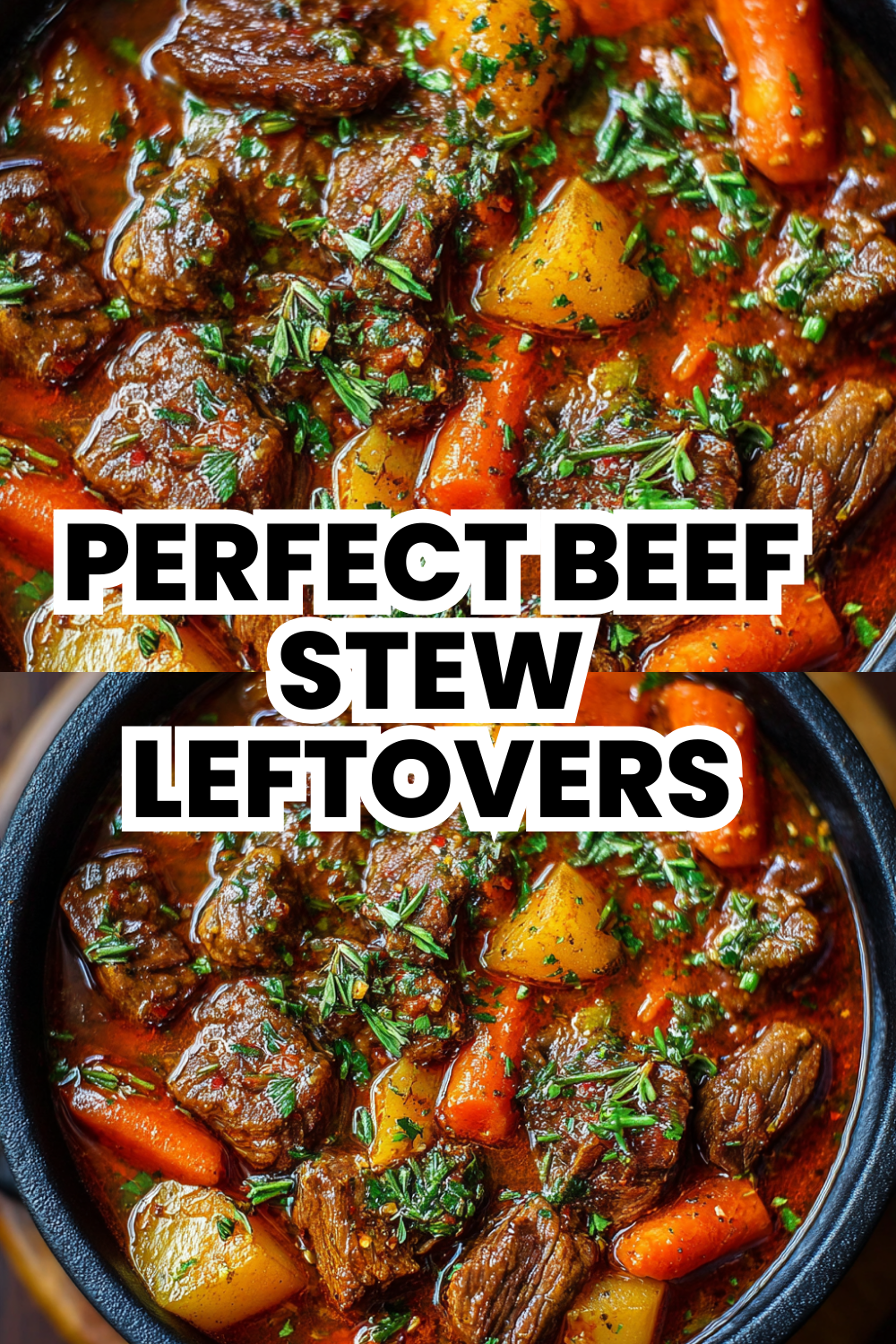 Perfect Beef Stew Leftovers Taste Even Better Next Day