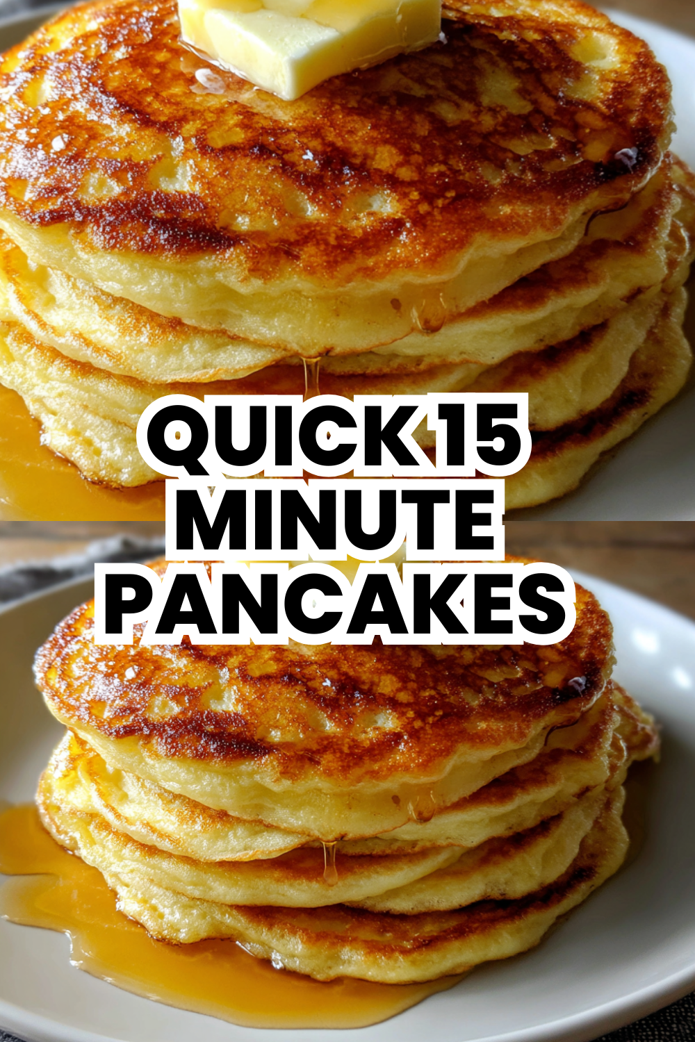 Quick 15 Minute Pancakes for Busy Mornings