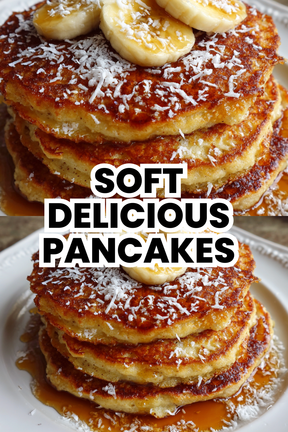 Soft Delicious Pancakes That Melt in Your Mouth