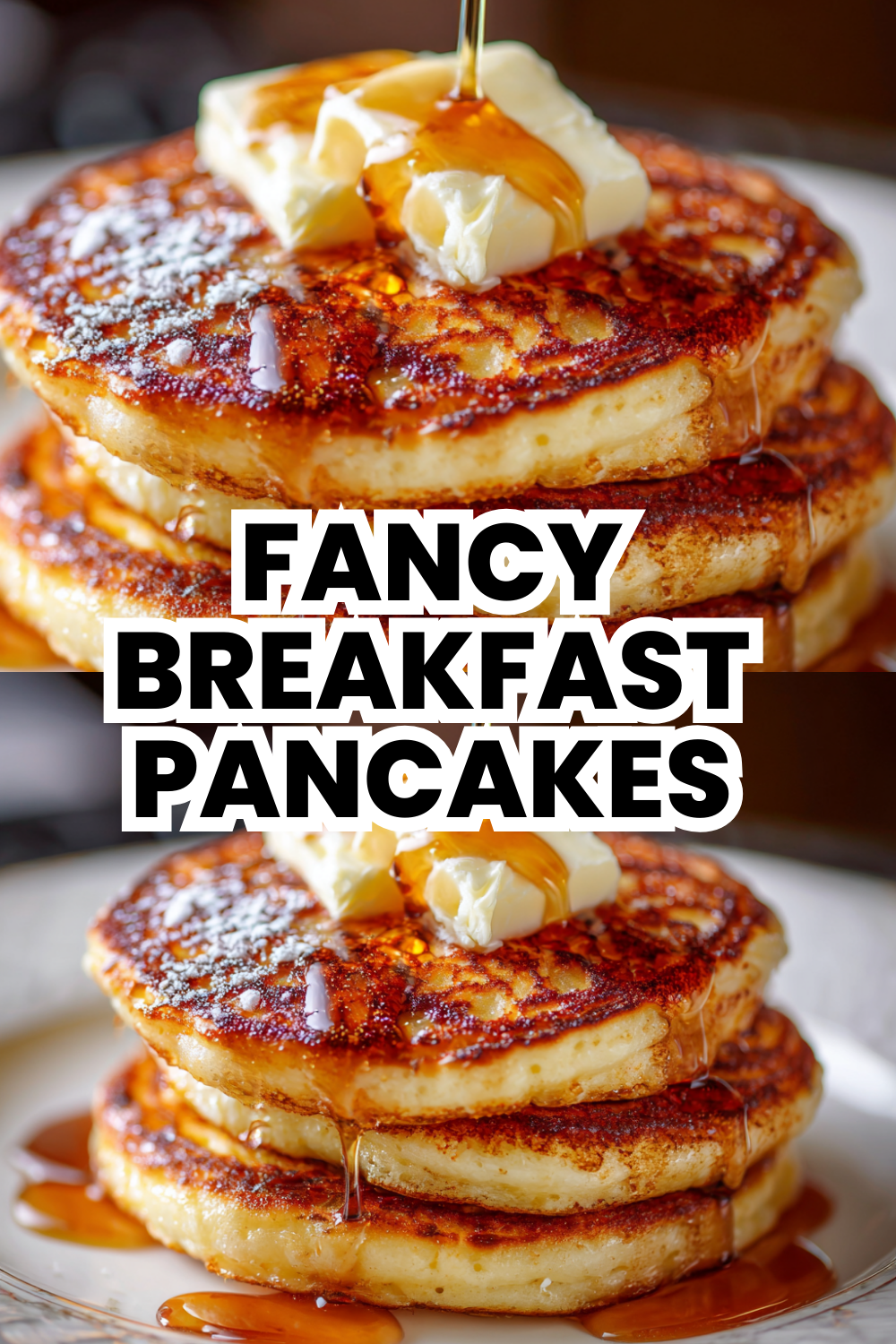 Fancy Breakfast Pancakes for Special Occasions