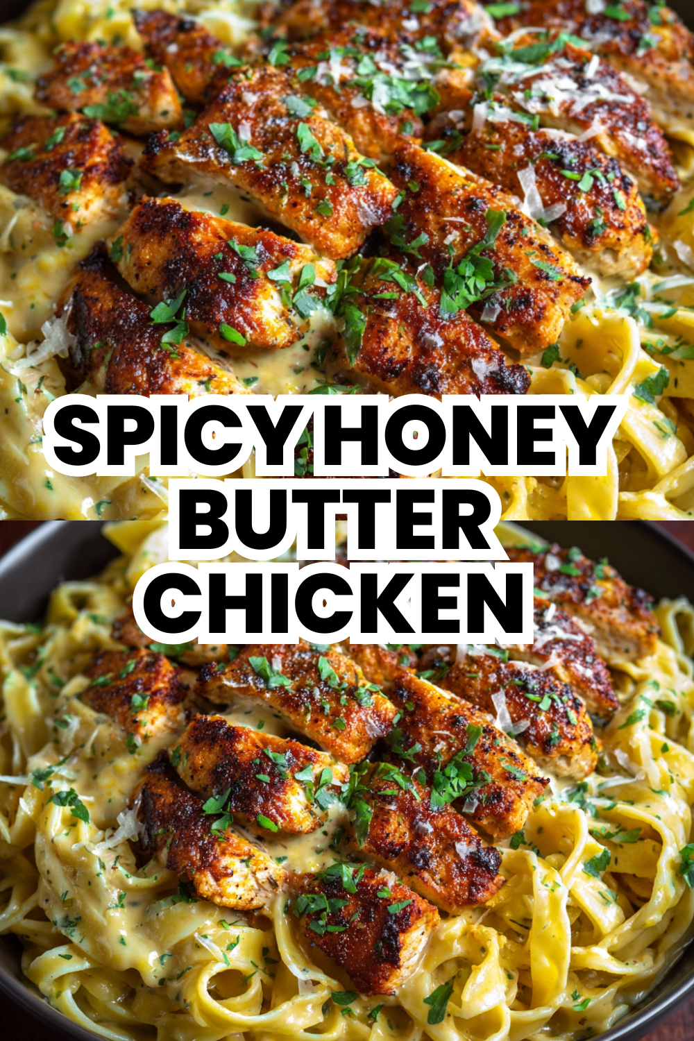Spicy Honey Butter Cajun Chicken and Pasta Dinner