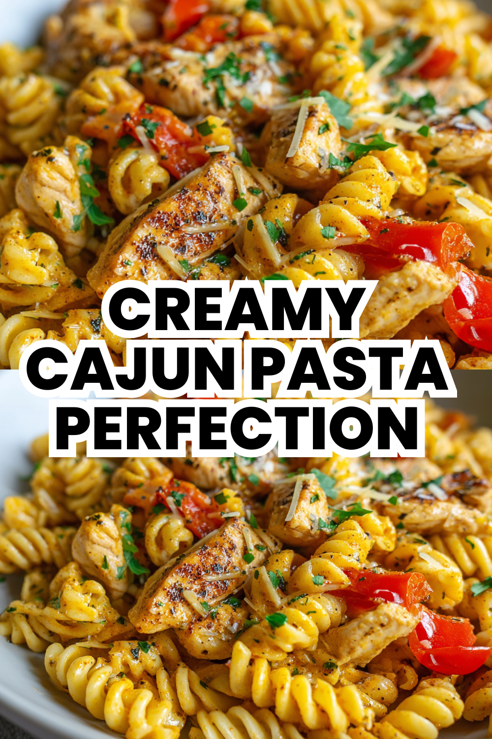 Creamy Cajun Pasta Perfection With Tender Chicken Breast