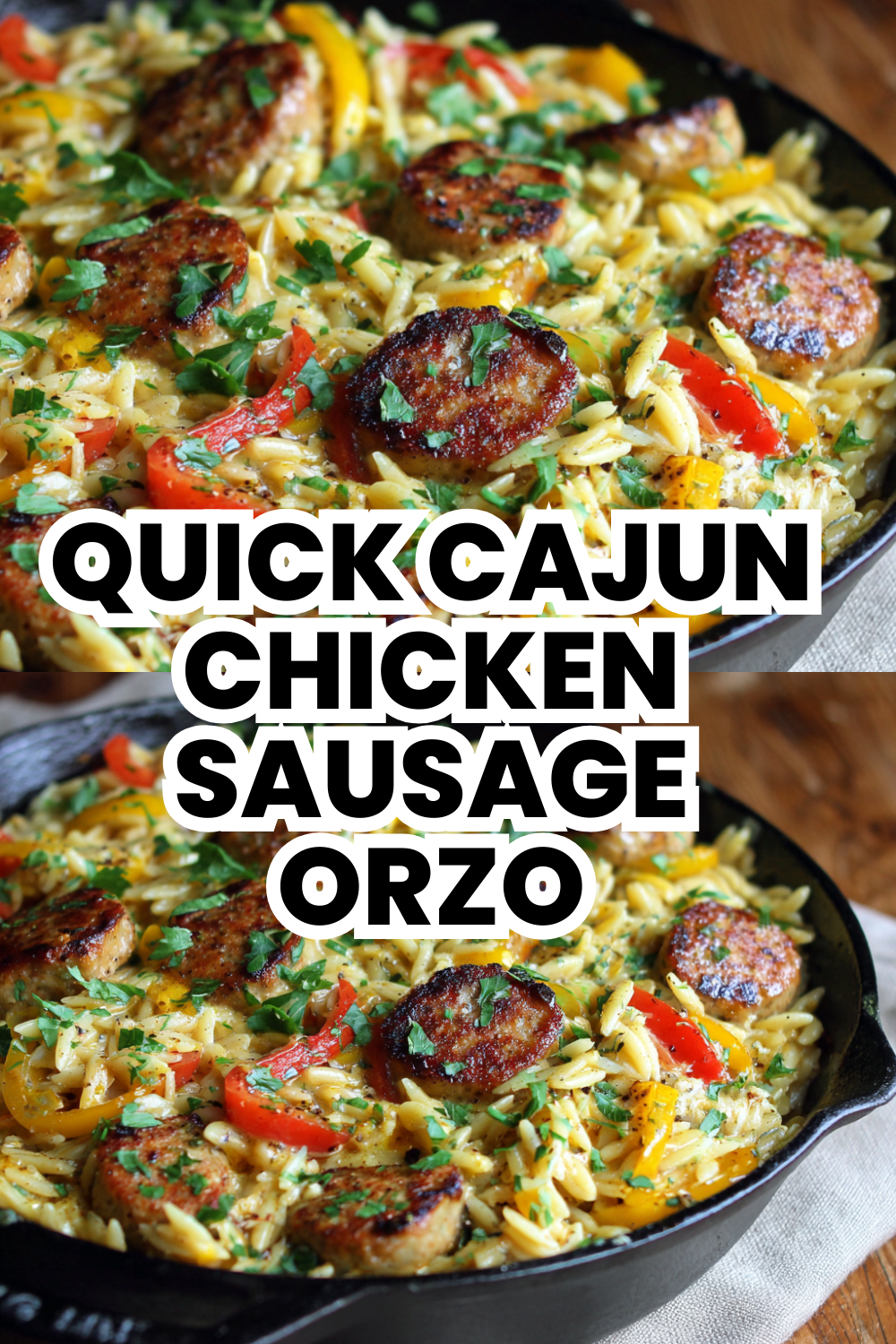 Quick Cajun Chicken Sausage Creamy Orzo Bake
