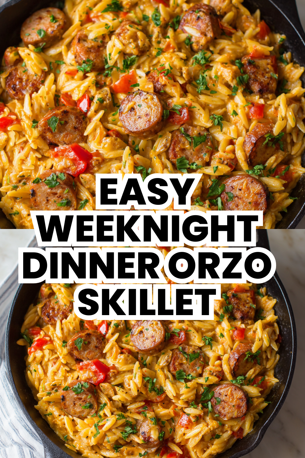 Easy Weeknight Dinner Creamy Orzo Sausage Skillet