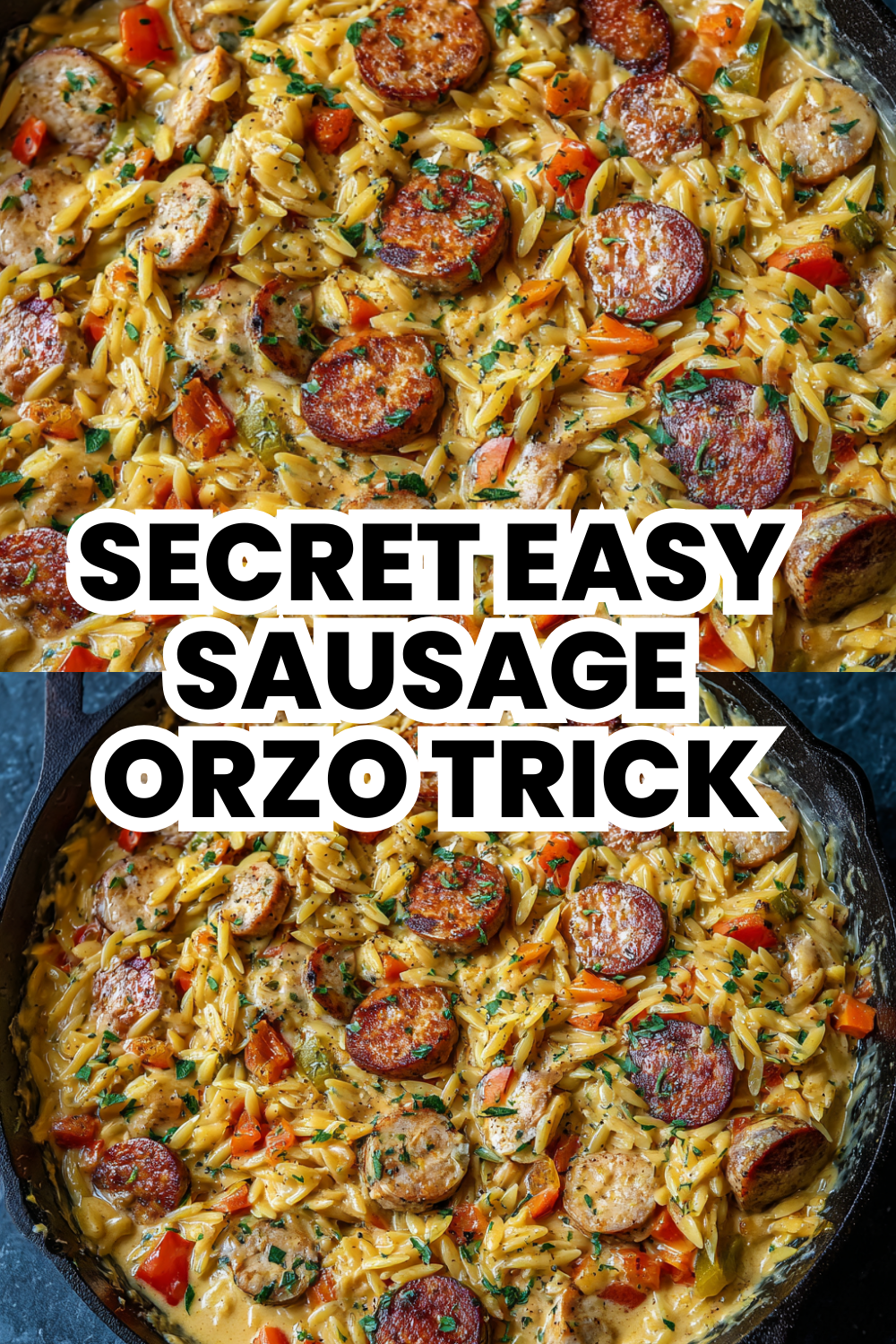 Secret Easy Sausage Orzo Trick for Quick Dinners