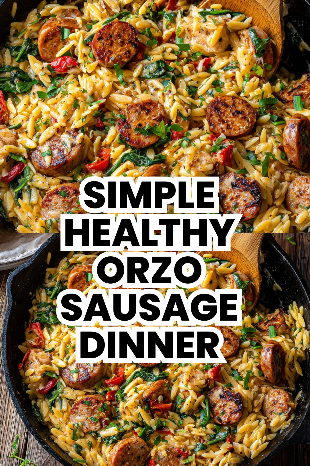 Simple Healthy Orzo Sausage Dinner With Vegetables