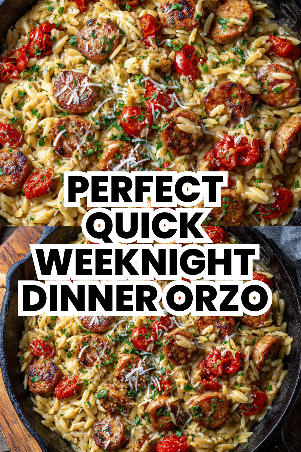 Perfect Quick Weeknight Dinner Creamy Orzo Sausage