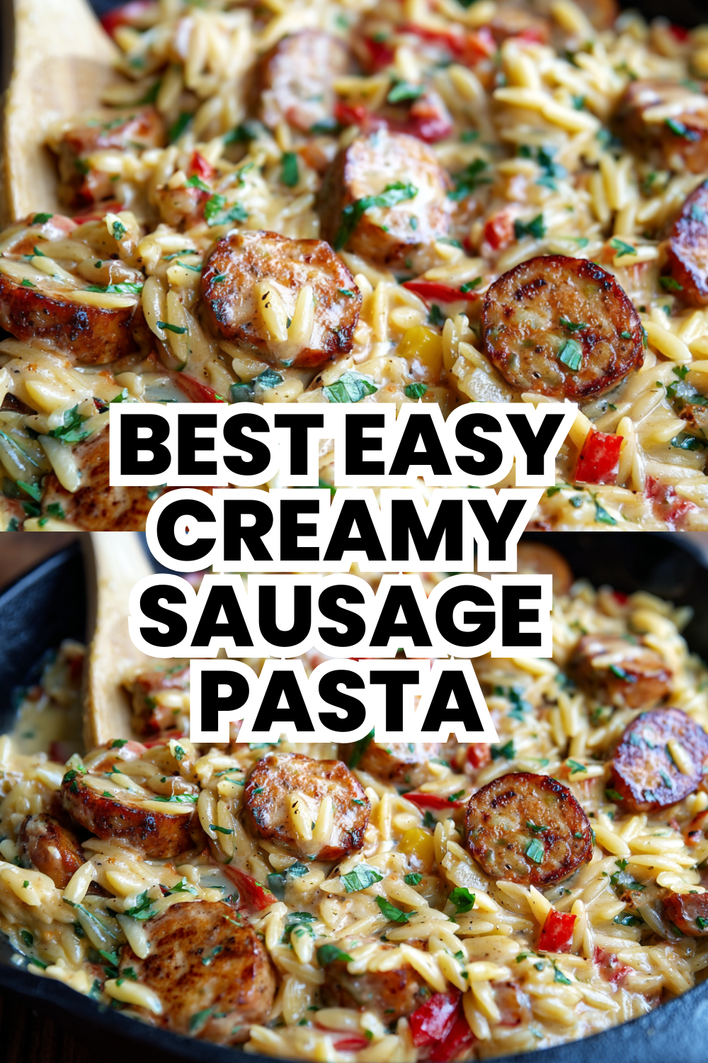 Best Easy Creamy Sausage Pasta Orzo Skillet