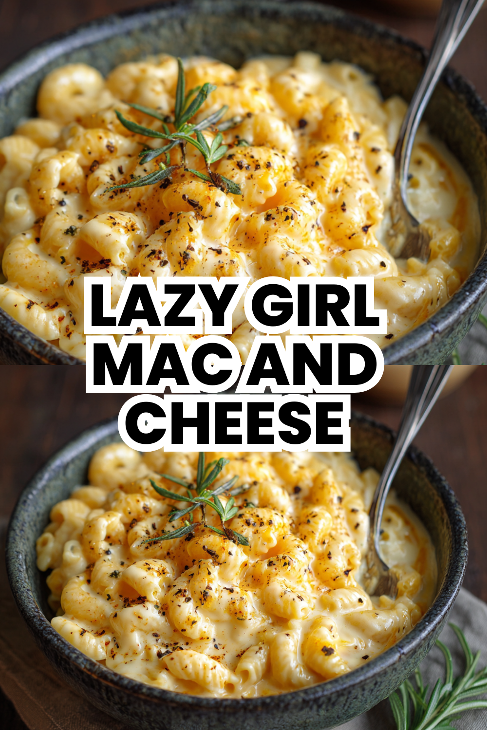 Lazy Girl Mac and Cheese Recipe Super Simple Steps