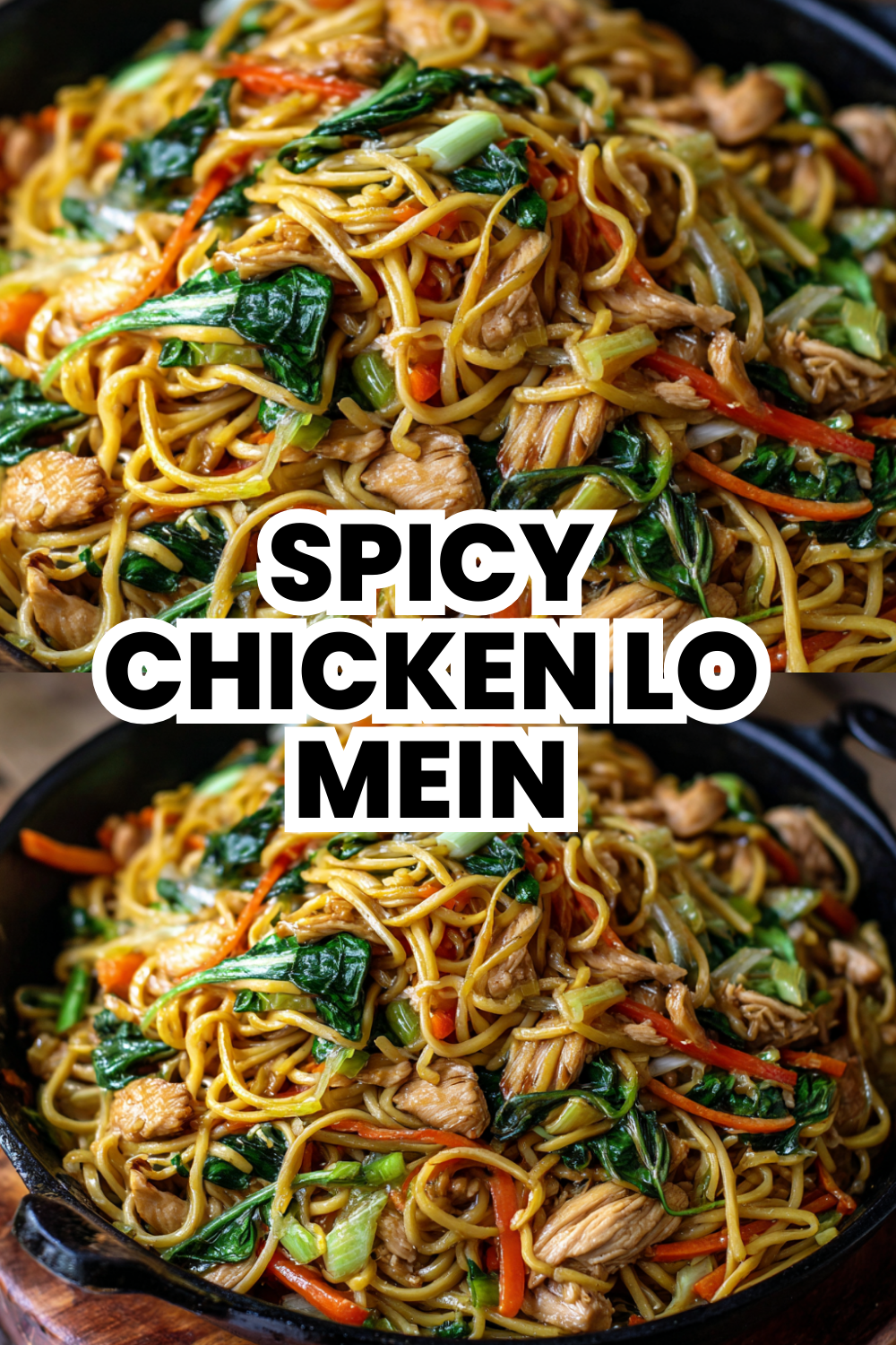 Spicy Chicken Lo Mein For Heat Lovers Only Try This