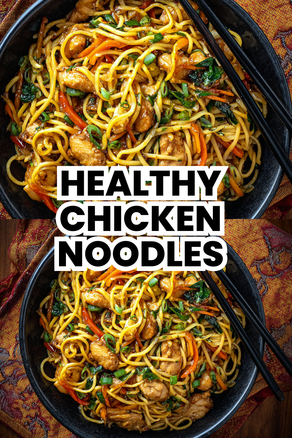 Healthy Chicken Noodles Loaded With Protein and Vegetables