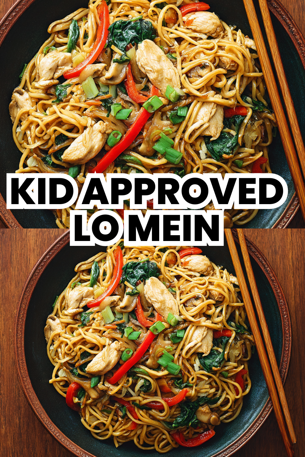 Kid Approved Lo Mein Even Picky Eaters Love This
